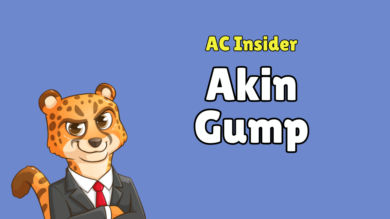 Akin Gump - AC Insider