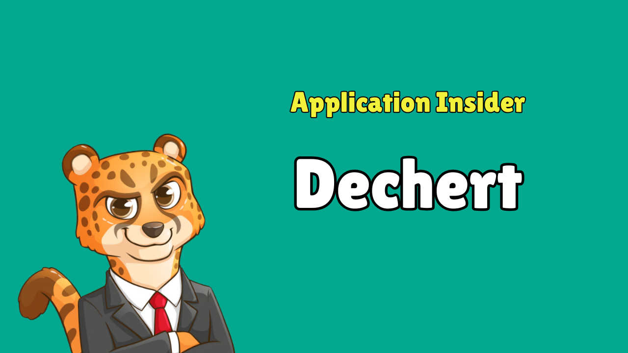 Dechert (Vacation Scheme) - Application Insider