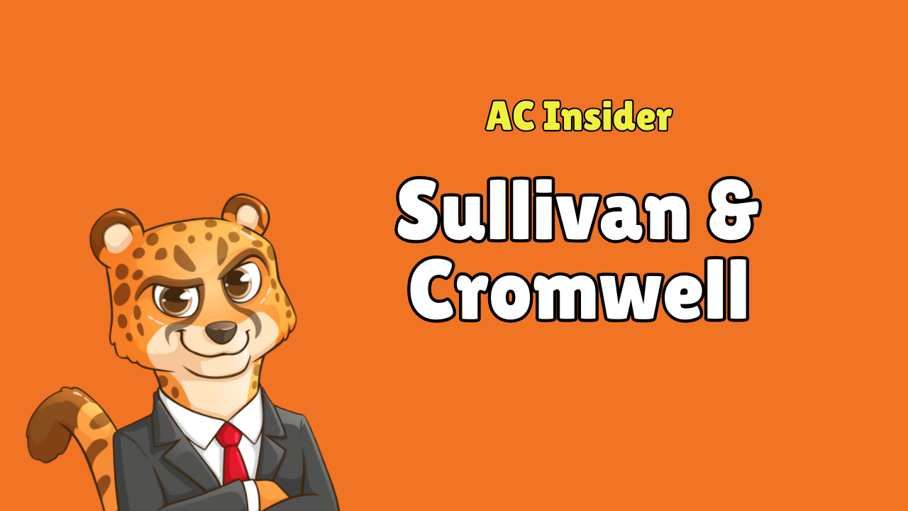 Sullivan & Cromwell - AC Insider